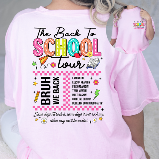 The Back To School Tour Full Color DTF Transfer