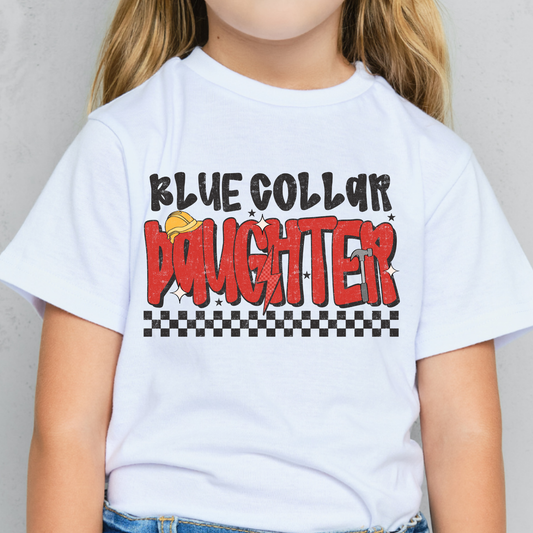 Blue Collar Daughter Full Color DTF Transfer