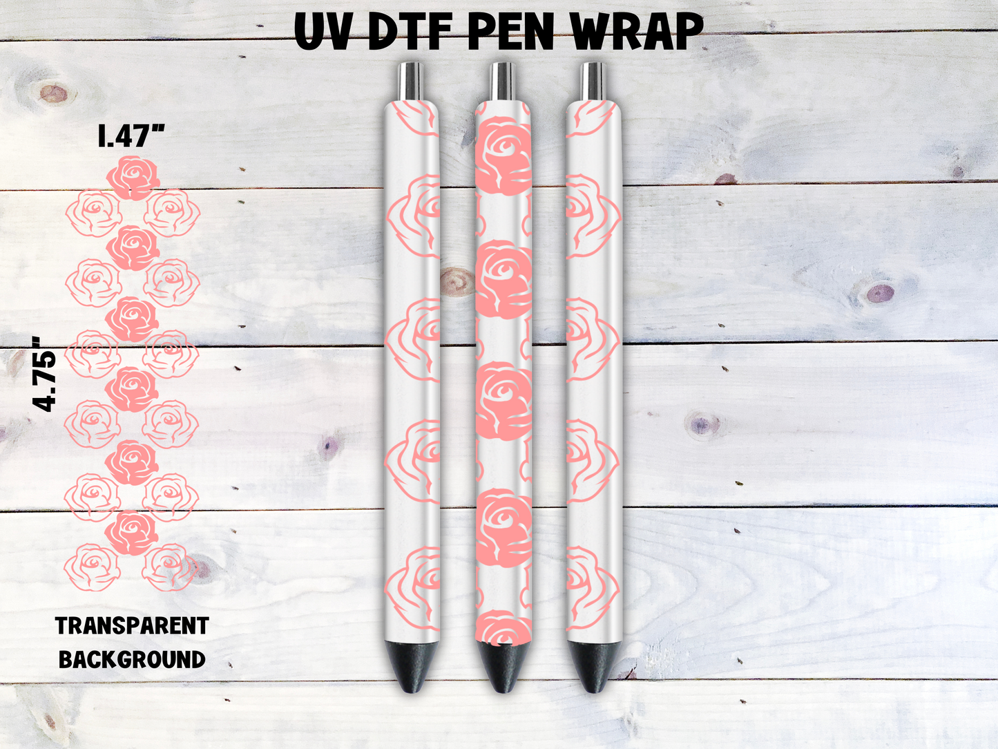 Roses UV DTF Pen Wrap Transfer