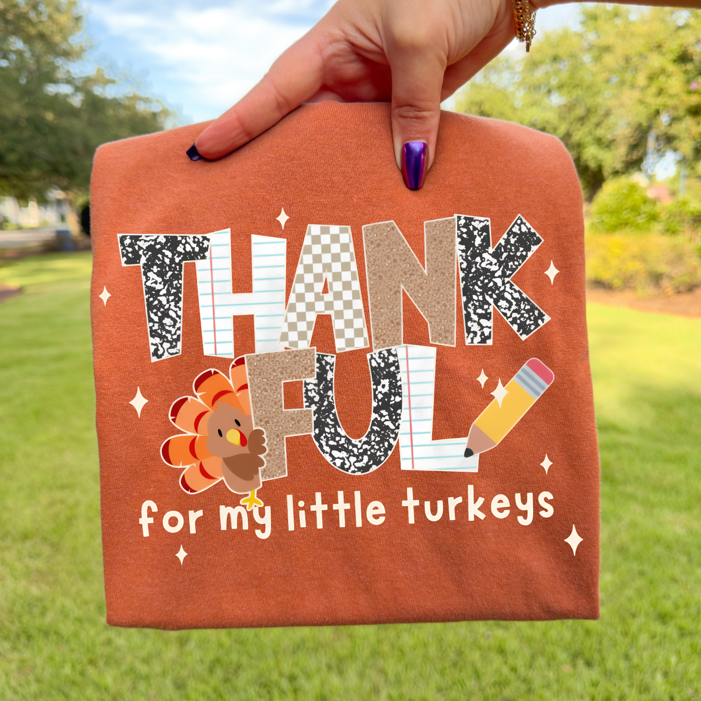 Thankful For My Little Turkeys Full Color DTF Transfer