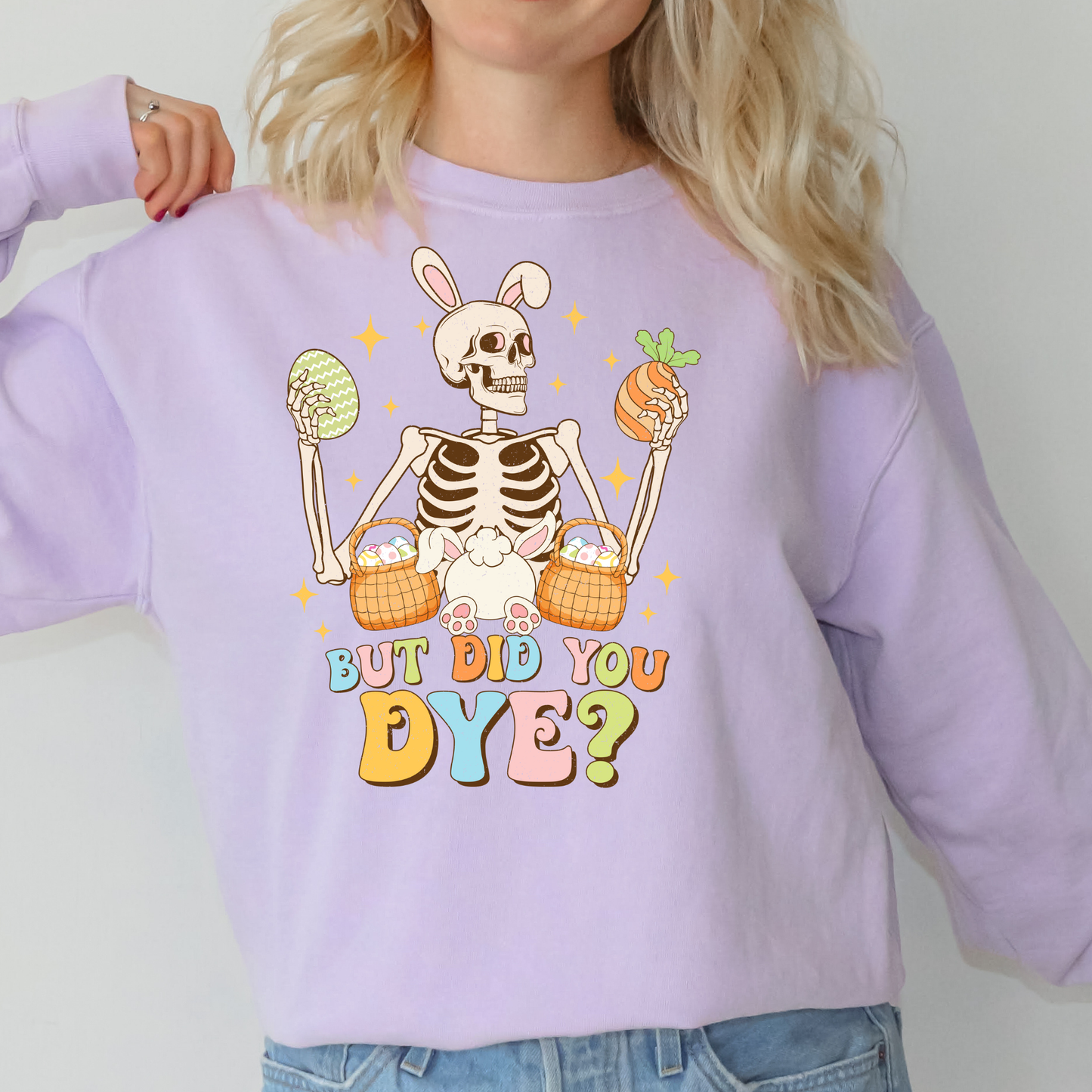 But Did You Dye? Full Color DTF Transfer