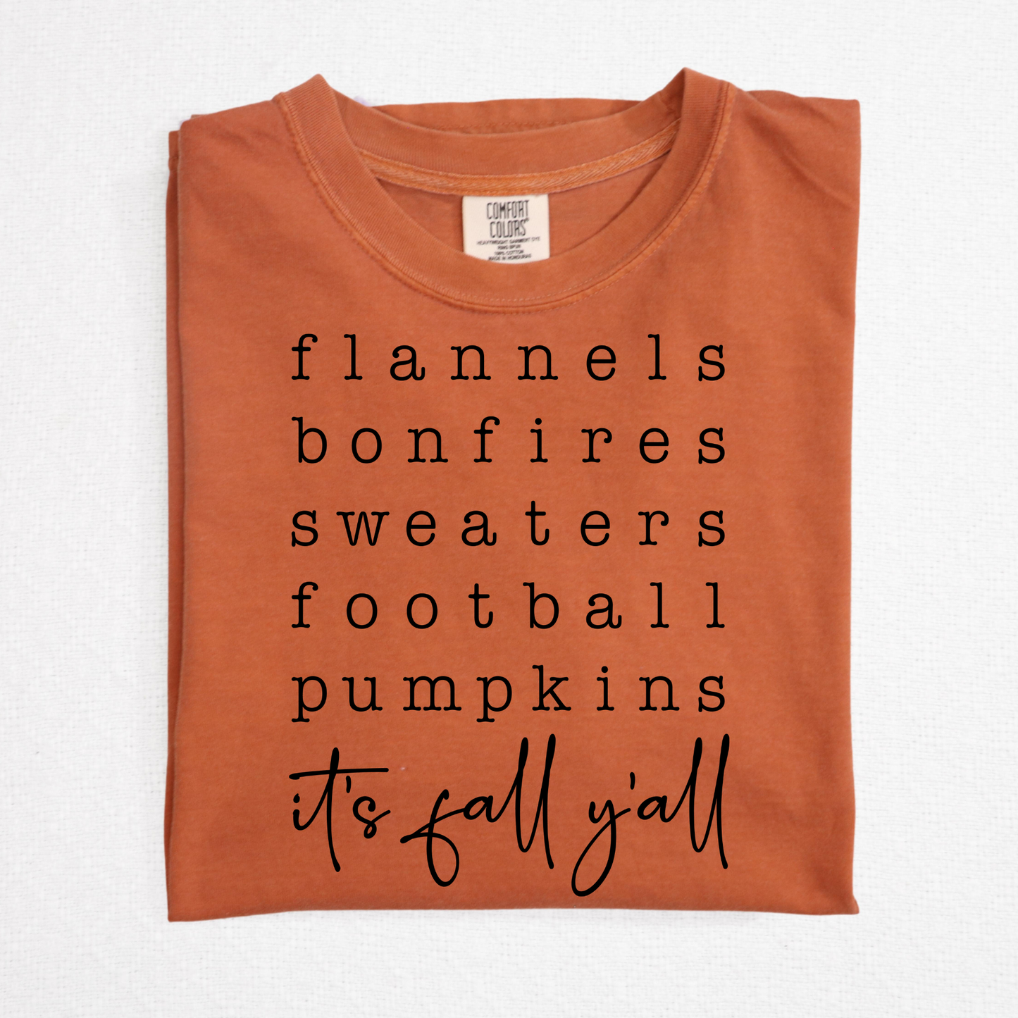 Flannels - Bonfires - Sweaters - Pumpkins - Football Its Fall Yall Full Color DTF Transfer