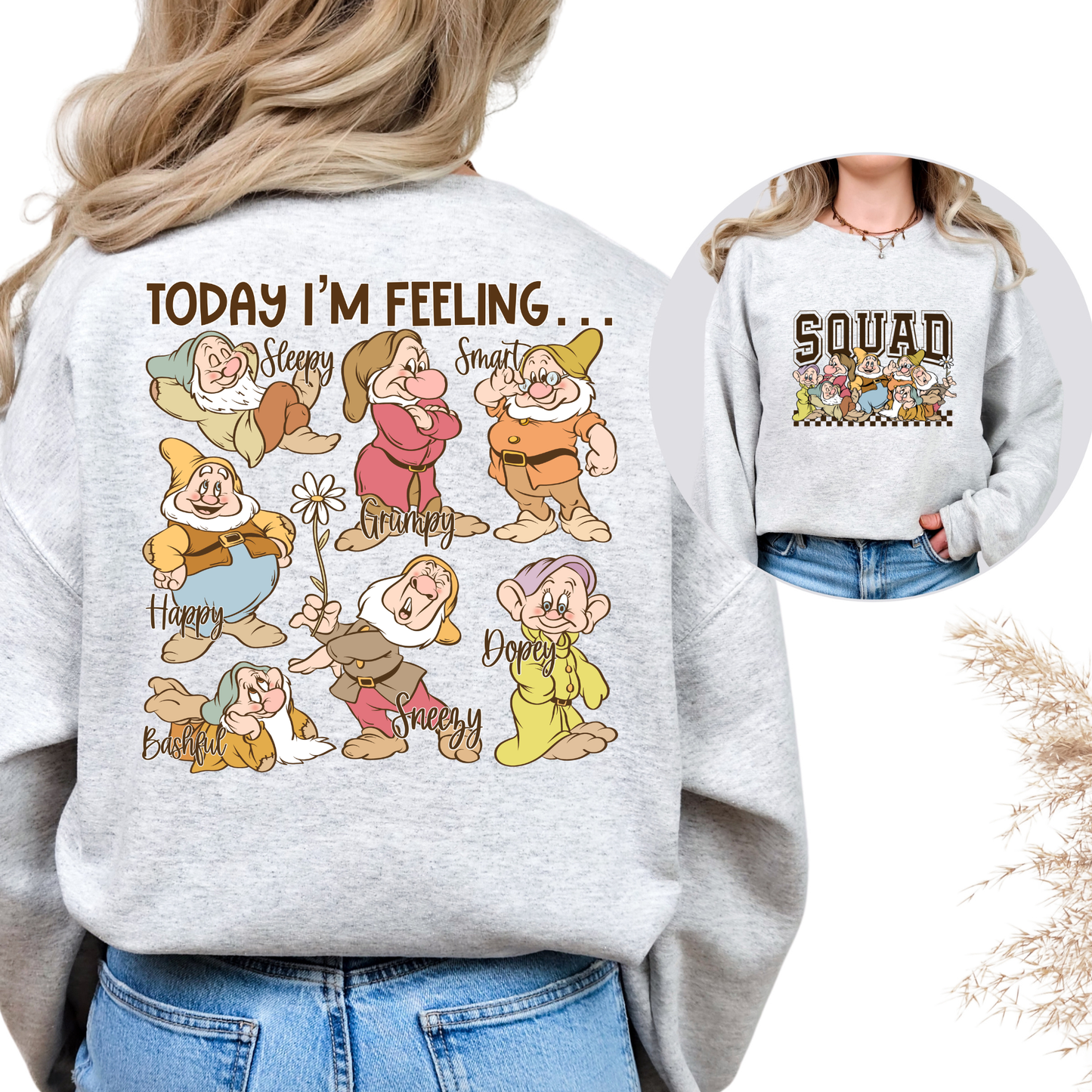 Today I'm Feeling (Snow White - 7 Dwarfs) Full Color DTF Transfer