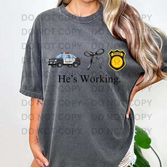 He's Working - Police Officer Full Color DTF Transfer
