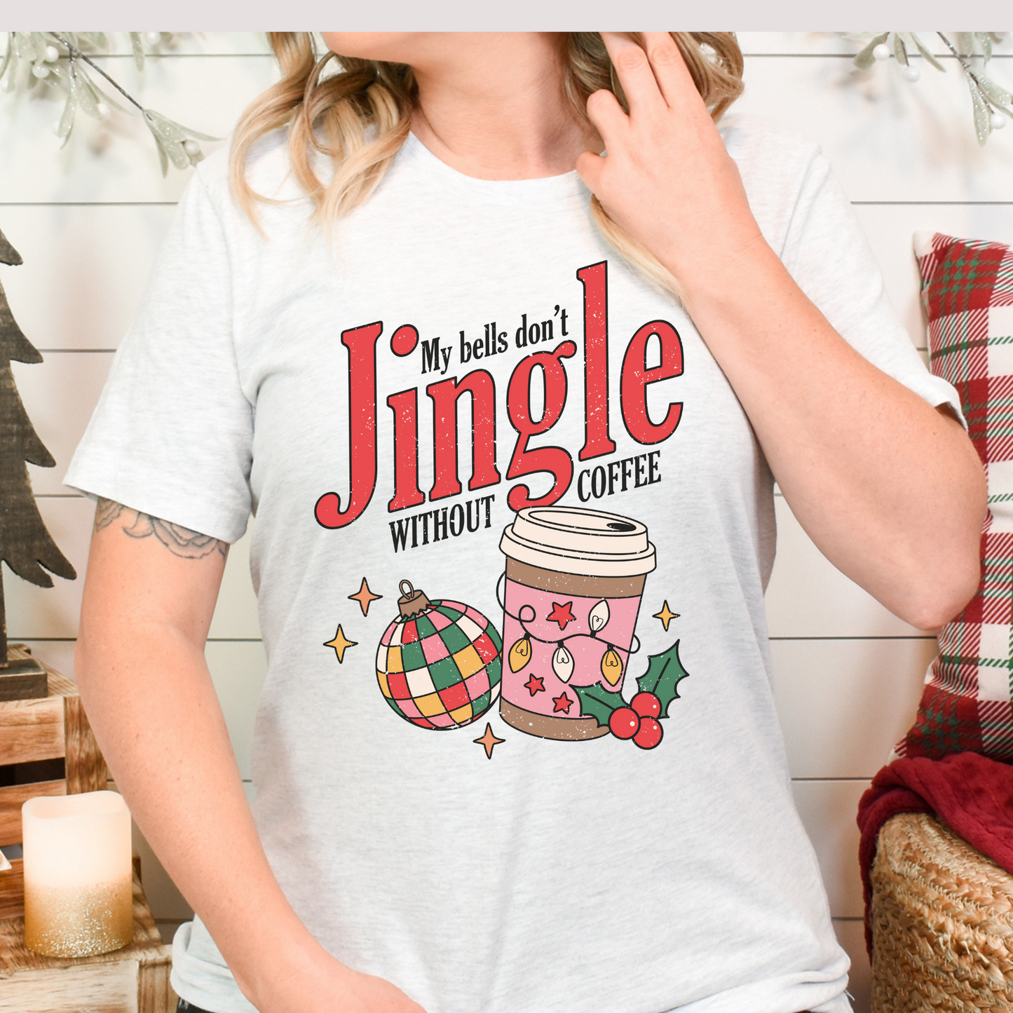 My Bells Dont Jingle Without Coffee Full Color DTF Transfers