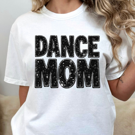 Dance Mom (Faux Glitter/Embroidery) Full Color DTF Transfer