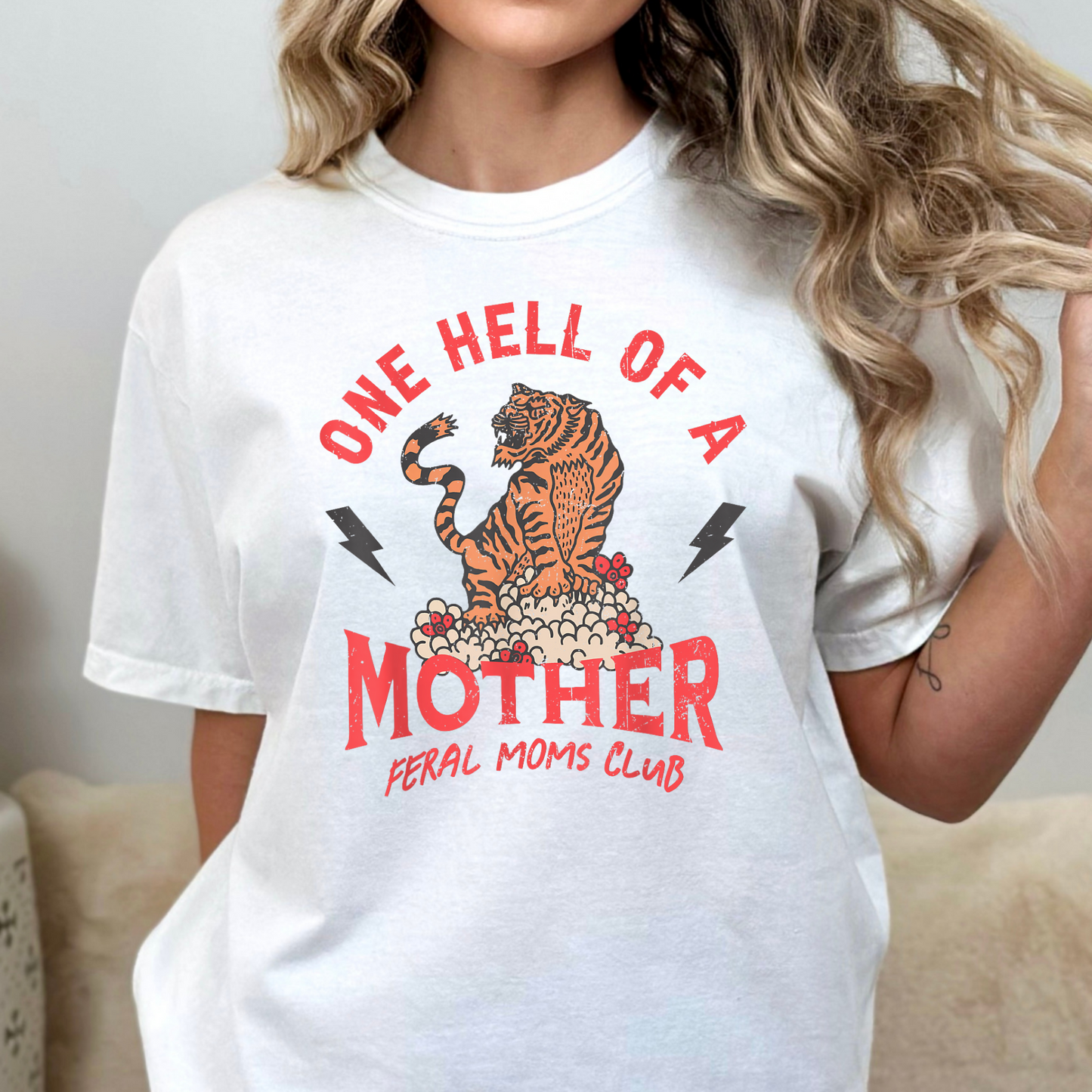 One Hell Of a Mother Feral Moms Club Full Color DTF Transfer