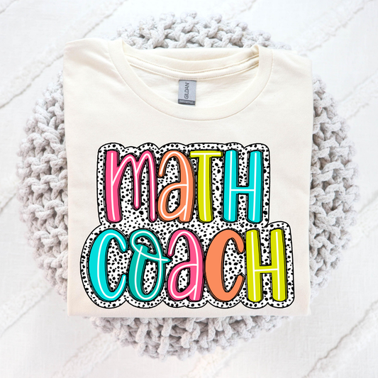 Math Coach (Dalmation w/Line Letters) Full Color DTF Transfer