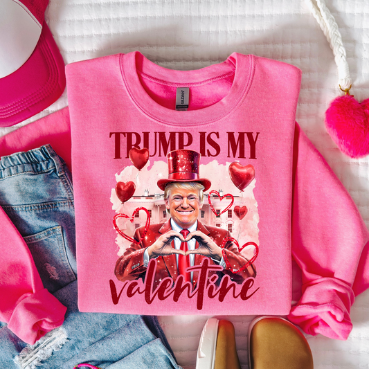 Trump Is My Valentine Full Color DTF Transfer