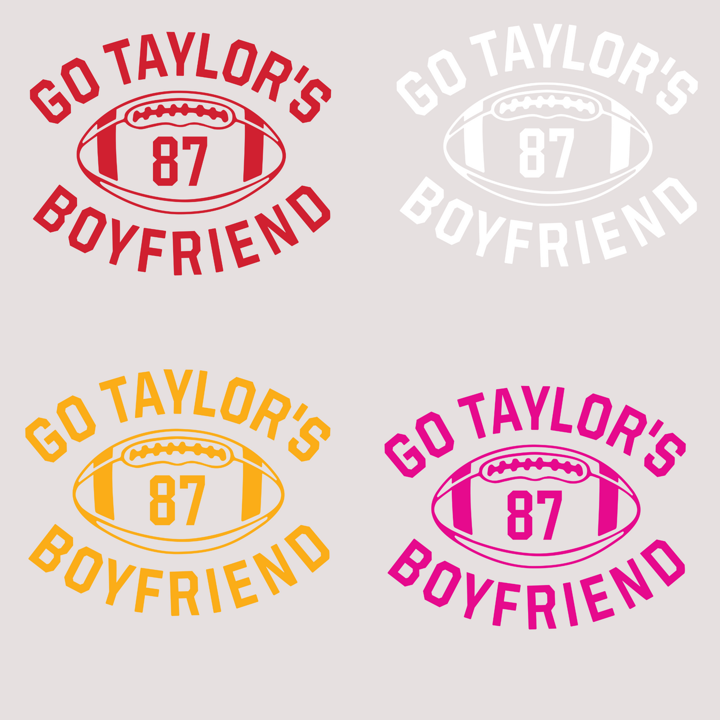 Go Taylors Boyfriend 87 (MULTI COLOR OPTIONS) Full Color DTF Transfer