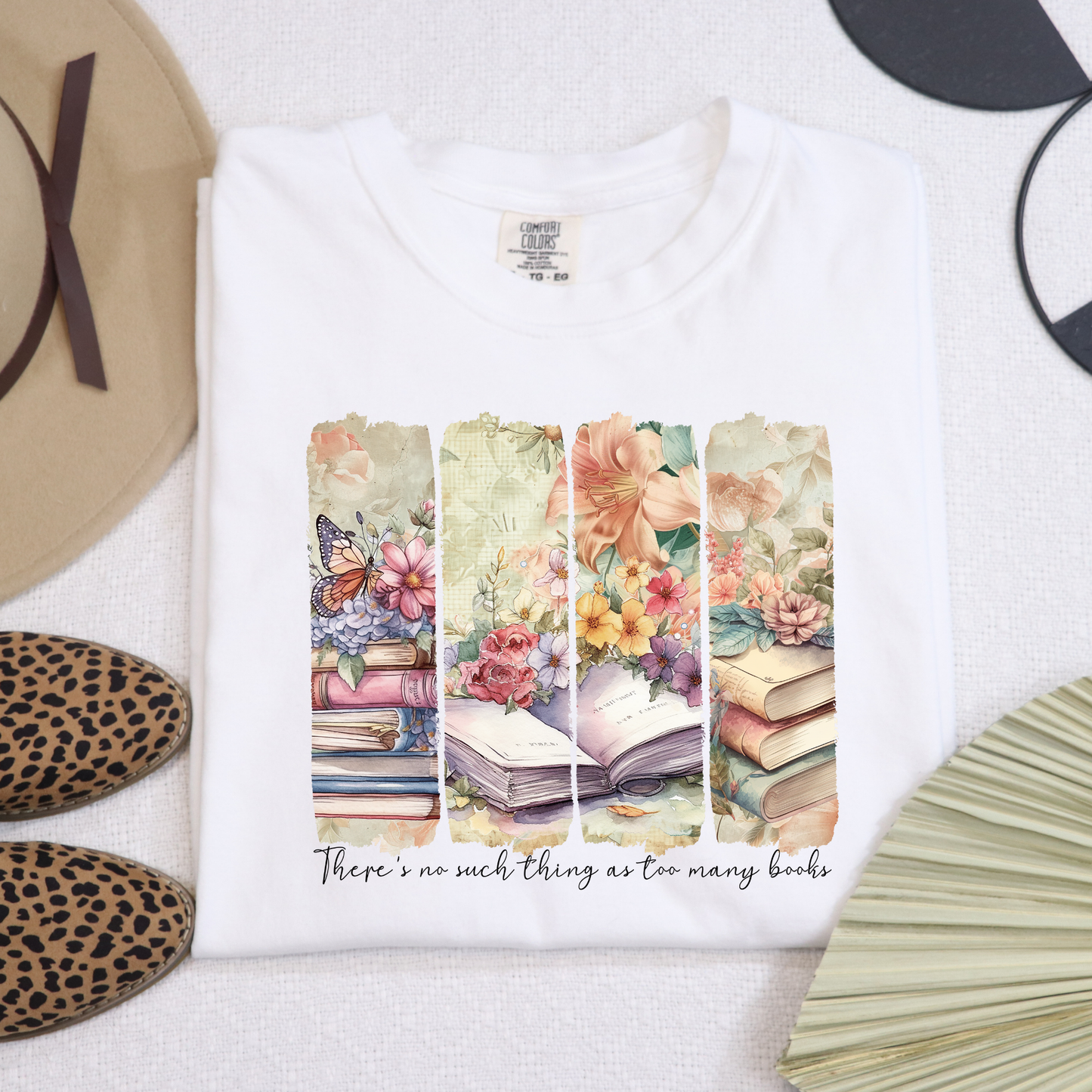 There Is No Such Thing As Too Many Books (4-Pic) Full Color DTF Transfer