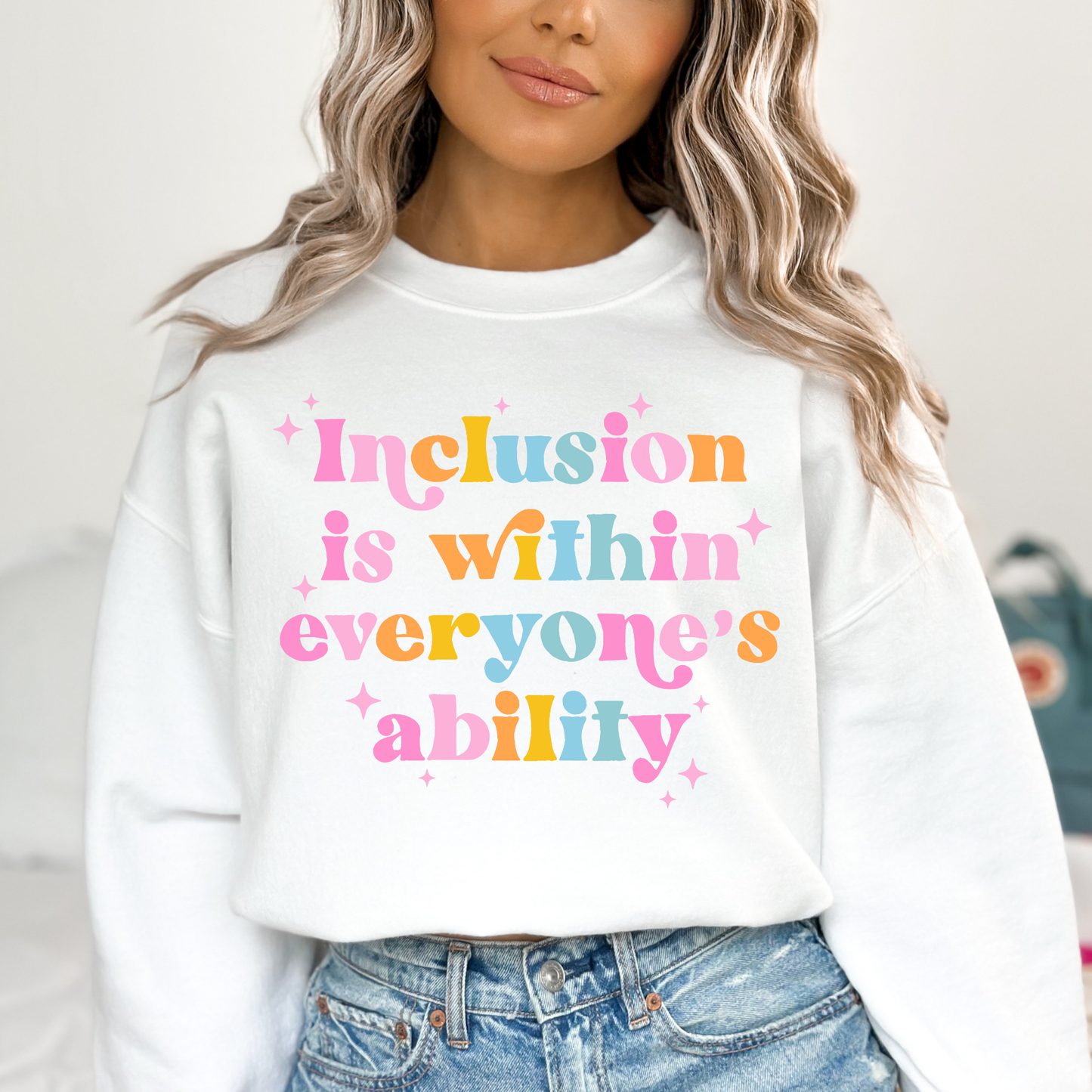 Inclusion Is Within Everyone's Ability Full Color DTF Transfer
