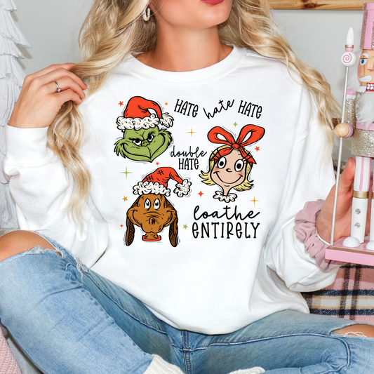 Hate Hate Hate.. (Grinch) Full Color DTF Transfer