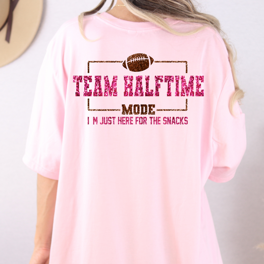 Team Halftime Im Hust Here For The Snacks (Faux Glitter) Full Color DTF Transfer