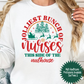 Jolliest Bunch of Nurses (MULTI HEALTHCARE PROFESSIONAL OPTIONS) Full Color DTF Transfer