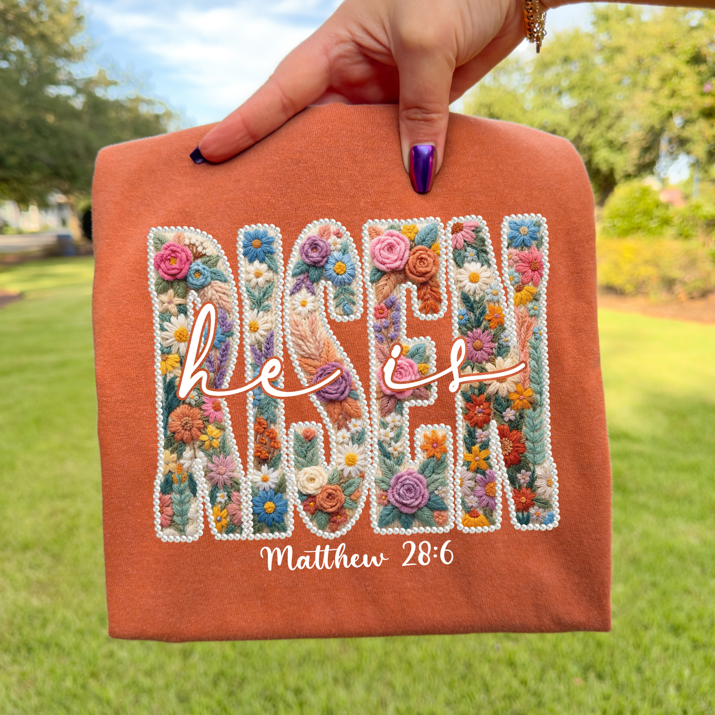 Floral He Is Risen Full Color DTF Transfer