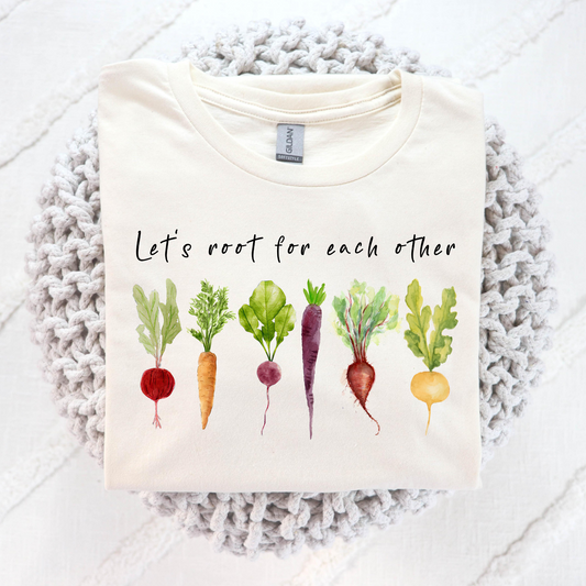 Lets Root For Each Other (Gardener - Farmers Market) Full Color DTF Transfer