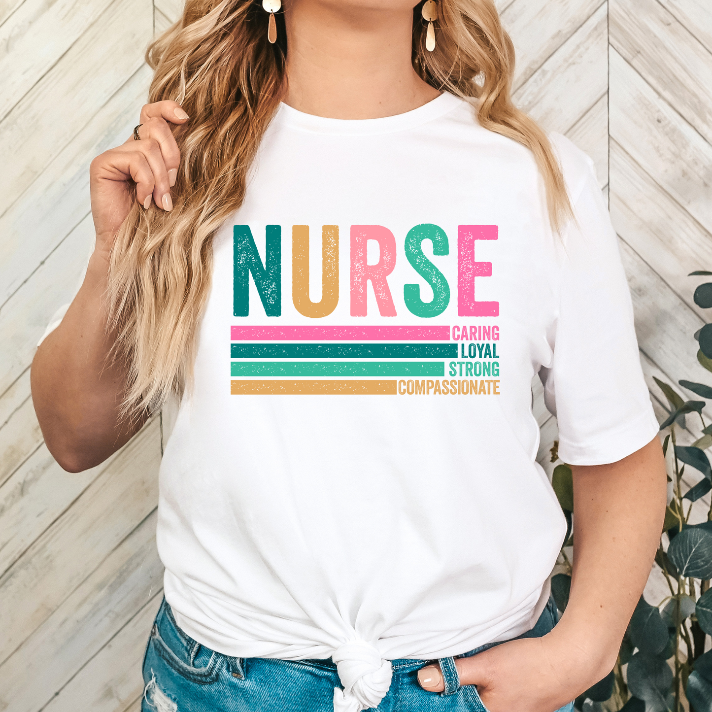 Nurse - Caring Loyal Strong Compassionate Full Color DTF Transfer