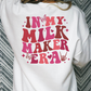 In My Milk Maker Era (Breast Feeding)Full Color DTF Transfer