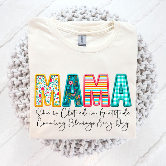 Mama She Is Clothed In Gratitude (Faux Embroidery) Full Color DTF Transfer