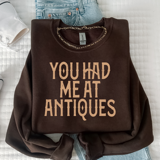 You Had Me At Antiques Full Color DTF Transfer