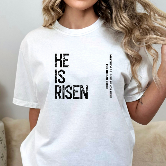 He Is Risen (MULTI COLOR OPTIONS) Full Color DTF Transfer