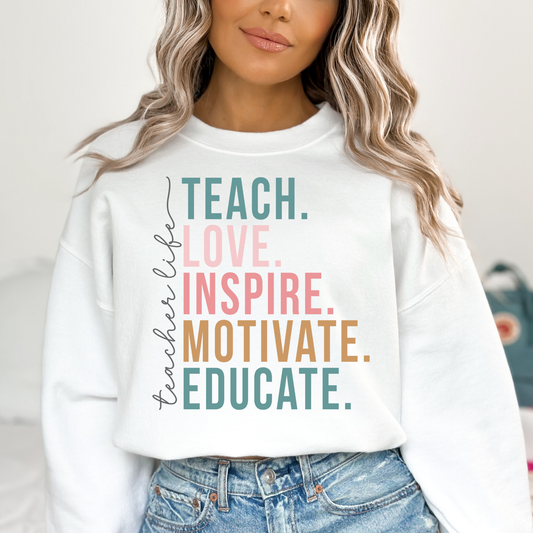 Teacher Life Teach. Love. Inspire... Full Color DTF Transfer