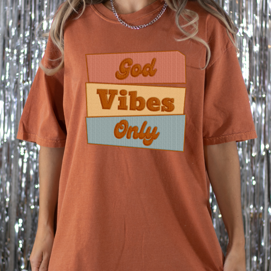 Good Vibes Only Faux Embroidery Full Color DTF Transfer