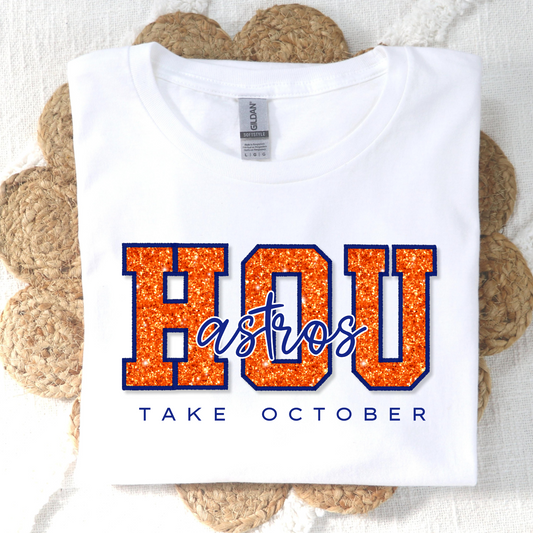 HOU Astros Take October (Faux Glitter) Full Color DTF Transfer