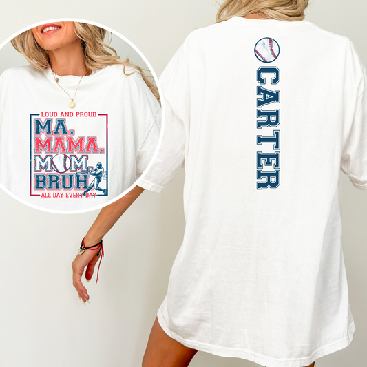 Ma. Mama Mom Bruh Baseball (Personalized Back Option) Full Color DTF Transfer