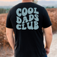 Cool Dads Club Full Color DTF Transfer