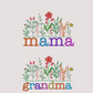 Nana w/Flowers On Top (MULTI OPTIONS) Full Color DTF Transfer