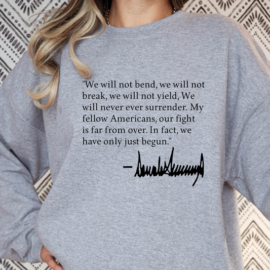 Trump Quote Full Color DTF Transfer