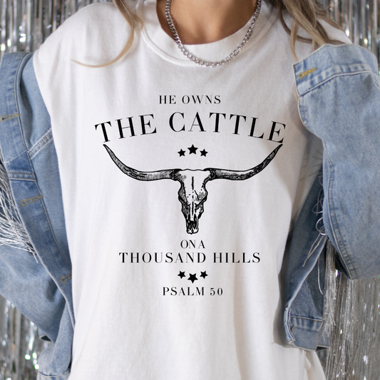 He Owns The Cattle On  A Thousand Hills Psalm 50 Full Color DTF Transfer