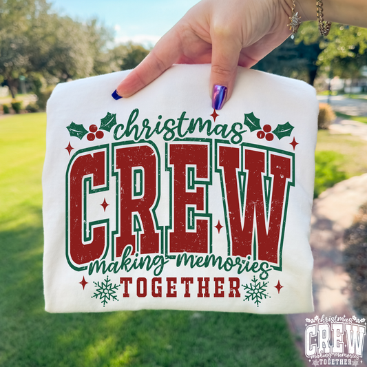 Christmas Crew - Making Memories Together Full Color DTF Transfer