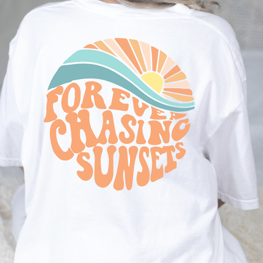 Forever Chasing Sunsets Full Color DTF Transfer