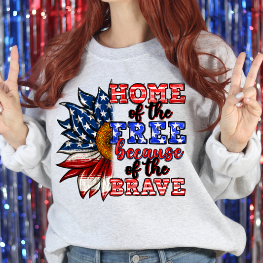 Home of The Free Because Of the Brave (Flag Sunflower) Full Color DTF Transfer