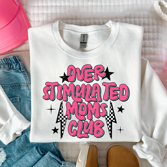 Over Stimulated Moms Club Full Color DTF Transfer