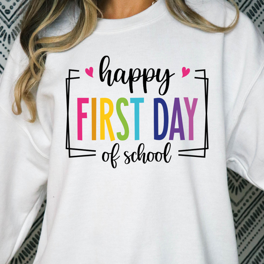 Happy First Day Of School Full Color DTF Transfers