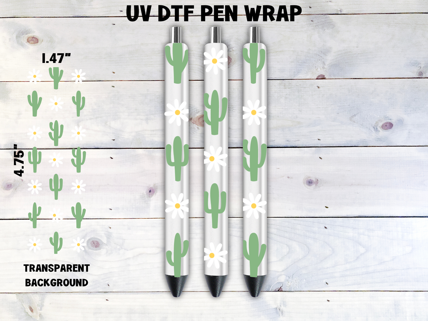 Cactus & Daisy UV DTF Pen Wrap Transfer