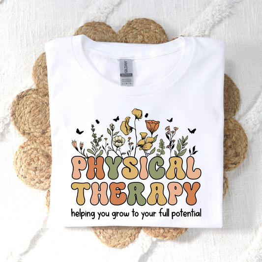 Physical Therapy Helping You Grow To Your Full Potential Full Color DTF Transfer