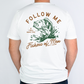 Follow Me & I Will Make You Fishers OF Men Matt 4:19 Full Color DTF Transfer