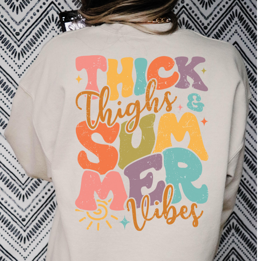 Thick Thighs & Summer Vibes Full Color DTF Transfer