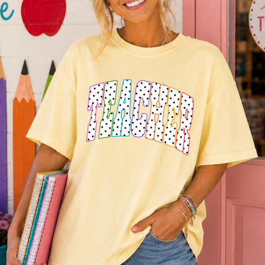 Teacher Colorful/Polka Dot Full Color DTF Transfer