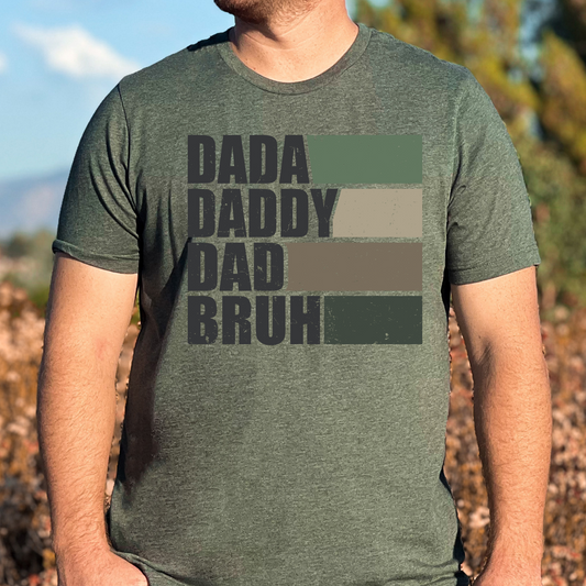 Dada Daddy Dad Bruh (Greens/Browns) Full Color DTF Transfer