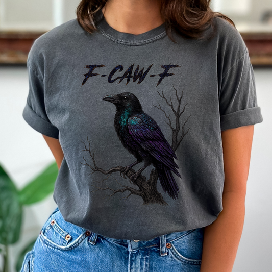 F-Caw-F Full Color DTF Transfer