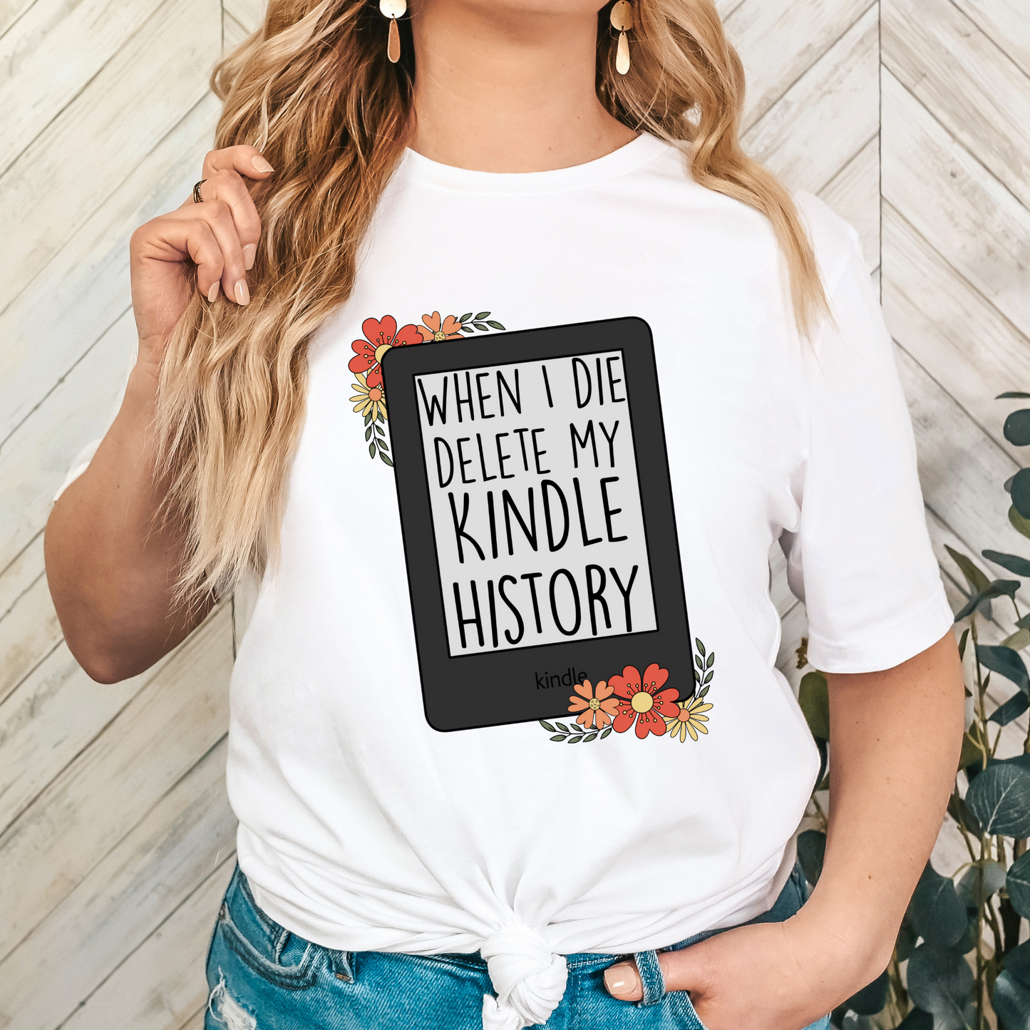 When I Die Delete My Kindle History Full Color DTF Transfer