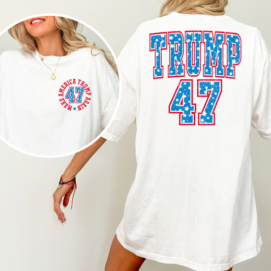 Trump 47 Full Color DTF Transfer