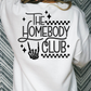 Homebody Club Full Color DTF Transfer