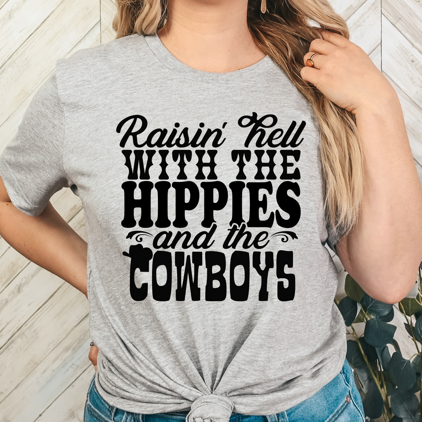 Rasin' Hell With The Hippies And The Cowboys Full Color DTF Transfer